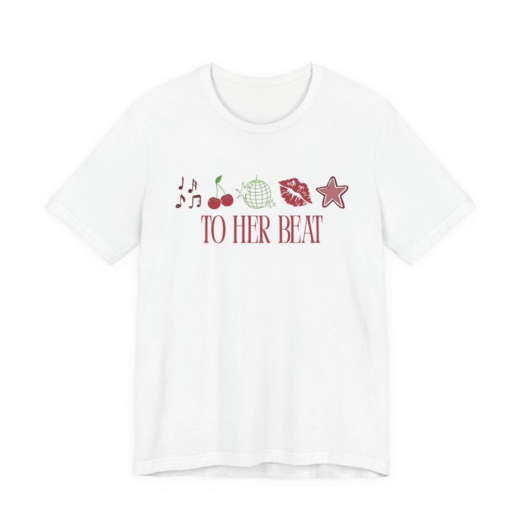 To Her Beat White Tshirt